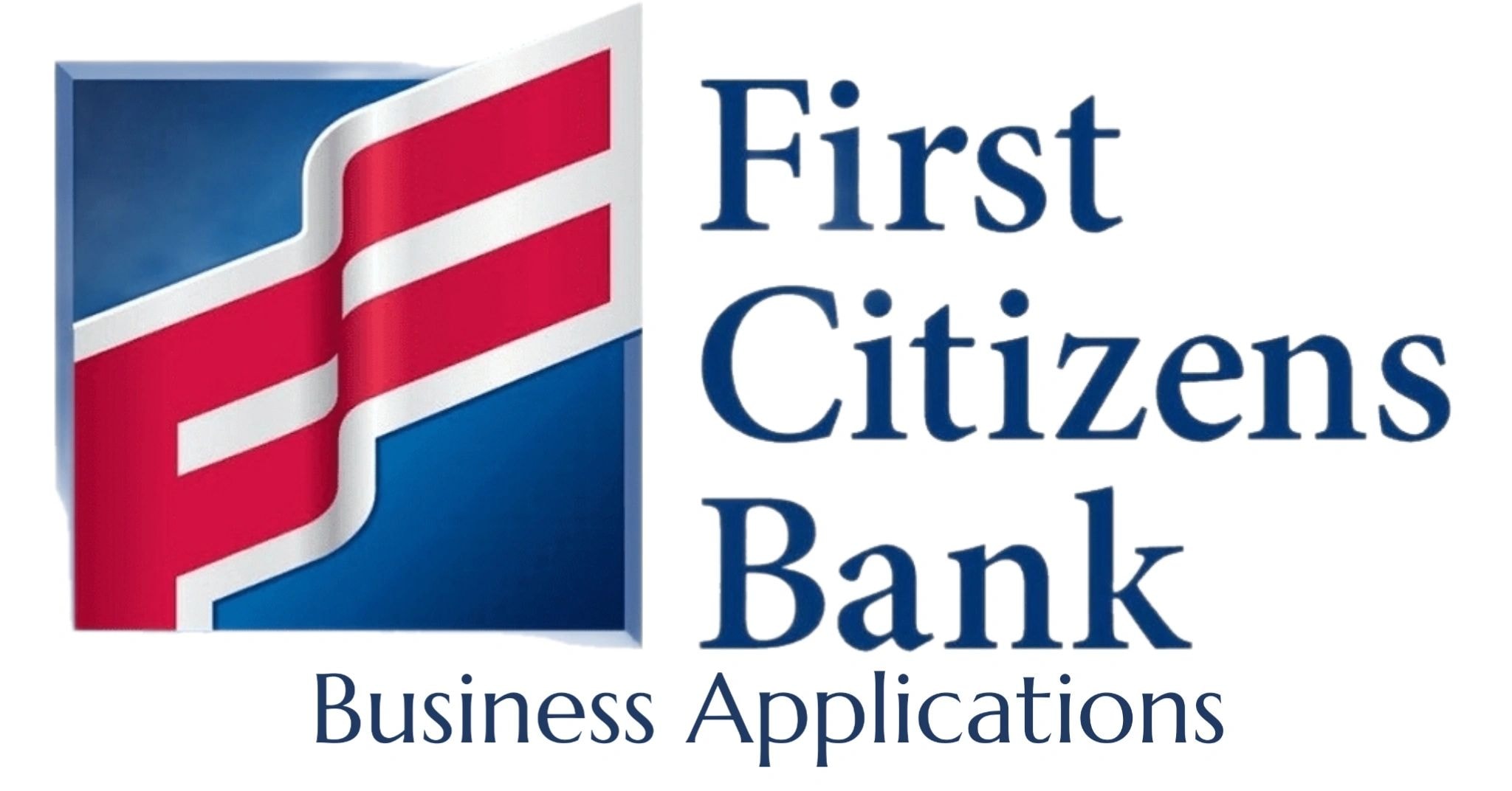 First Citizens Bank Business Applications